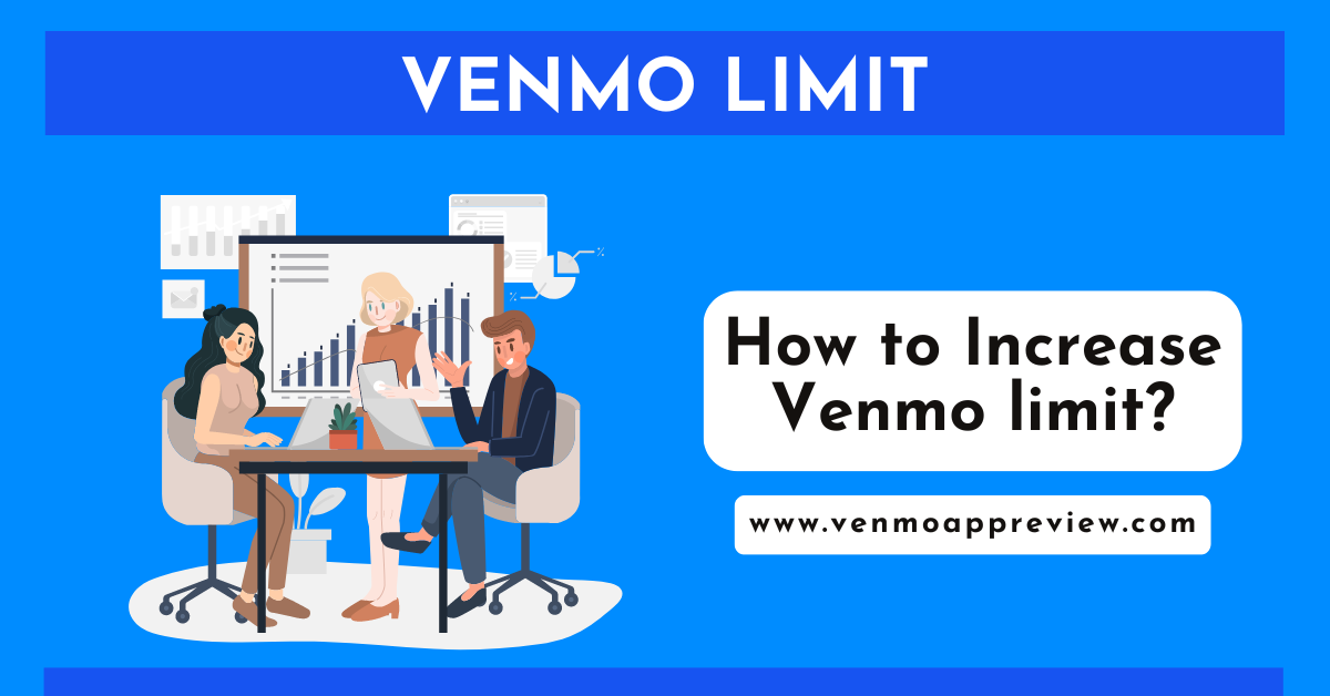 Increase Venmo limit
